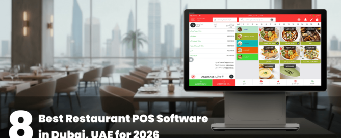 8 Best Restaurant POS Software in Dubai, UAE for 2026